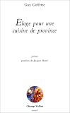 Eloge pour une cuisine de province