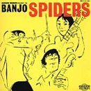 CD-Charts  Search : Banjo Spiders