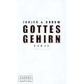 Gottes Gehirn