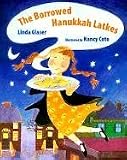 ISBN: 0807508411 - The Borrowed Hanukkah Latkes