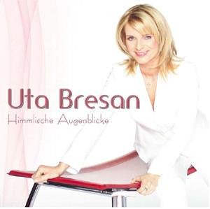 Uta Bresan - Himmlische Augenblicke - Zortam Music