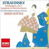 ストラヴィンスキー:バレエ「ペトルーシュカ」、3楽章の交響曲