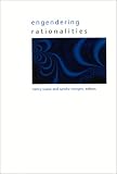 Books : Engendering Rationalities (SUNY Series in Gender Theory)