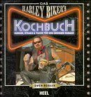 Das Harley Biker's Kochbuch - Burger, Steaks und Tacos f&uuml;r den gro&szlig;en Hunger - Owen Rossan