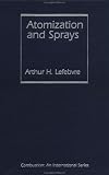 Atomization and Sprays (Combustion,)