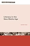 Literacy in the New Media Age (Literacies)