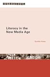 cover of Literacy in the New Media Age (Literacies)