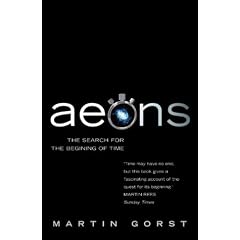Aeons: The Search for the Beginning of Time