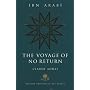 Ibn 'Arabi: The Voyage of No Return (The Islamic Texts Society Muslim personalities series)