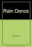 The rain dance