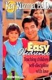 Easy Obedience (Foundation of Parenting Series : No. 1)