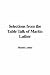 Book Selections From The Table Talk Of Martin Luther