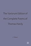 The variorum edition of the complete poems of Thomas Hardy