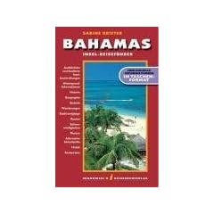 Bahamas. Insel-Reisef�hrer