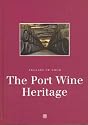 Cellars of Gold: The Port Wine Heritage