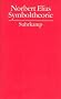 Gesammelte Schriften in 19 B�nden: Band 13: Symboltheorie: BD 13