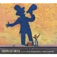 Sidewalk Circus (Bccb Blue Ribbon Picture Book Awards (Awards)) by  Paul Fleischman and Kevin Hawkes