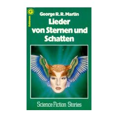 Lieder von Sternen und Schatten. Science Fiction Stories.