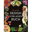 Das gro&szlig;e Design-Vorlagenbuch
