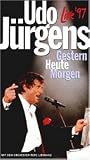Udo J�rgens - Gestern, Heute, Morgen live '97 - Udo J�rgens