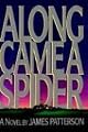 Along Came a Spider
