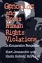 Genocide and Gross Human Rights Violations