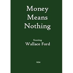 Money Means Nothing