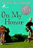 On My Honor by Marion Dane Bauer, Dolores Kozielski