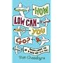 How Low Can You Go? Round Europe for 1p Return (+ Tax)