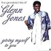 Glenn Jones - Greatest Hits: Giving Myself to You
