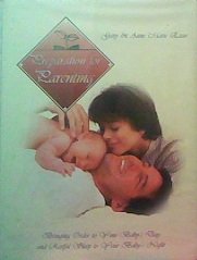 Preparation for Parenting: Bringing God's Order to Your Baby's Day and Restful Sleep to Your Baby's Night (Ring-bound), by Gary & Anne Mar