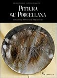 PITTURA SU PORCELLANA
