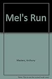 Mel's run