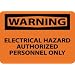 NMC W268AB OSHA Sign, Legend "WARNING - ELECTRICAL HAZARD AUTHORIZED PERSONNEL ONLY", 14" Length x 10" Height, Aluminum, Black on Orange