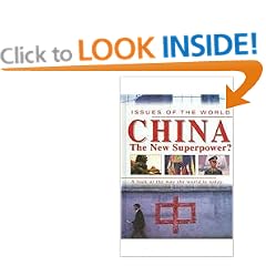 China - The New Superpower (Issues of the World)