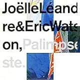 Revue Joëlle Léandre With Eric Watson  / Palimpseste