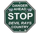 Tampa Bay Devil Rays Stop Sign