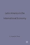 Latin America in the international economy : proceedings of a conference held by the International Economic Association in Mexico City, Mexico, [1971]