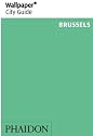 Brussels ("Wallpaper*" City Guides)