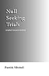 Null Seeking Trials, Surgical Research Method