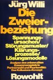 Die Zweierbeziehung - J&uuml;rg Willi