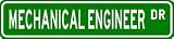 MECHANICAL ENGINEER Street Sign ~ Custom Aluminum Street Signs