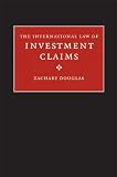 The international law of investment claims