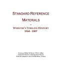 Standard Reference Materials: Webster's Timeline History, 1964 - 2007