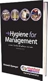 Hygiene for management : a text for food safety courses