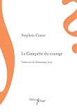 La conquête du courage