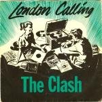 The Clash “London Calling”/”Armegideon Time” (7″ Vinyl)
