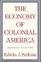 The Economy of Colonial America