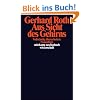 Aus Sicht des Gehirns (suhrkamp taschenbuch wissenschaft)