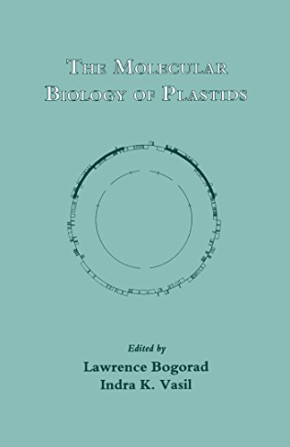 The Molecular Biology of Plastids: Cell Culture and Somatic Cell Genetics of Plants: Molecular Biology of Plastids v. 7A (Cell Culture and Somatic Cellgenetics of Plants, Vol. 7a)